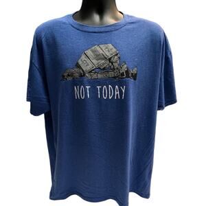Star Wars AT-AT “Not Today” Graphic T-Shirt Blue XL Mad Engine Funny Tee Empire